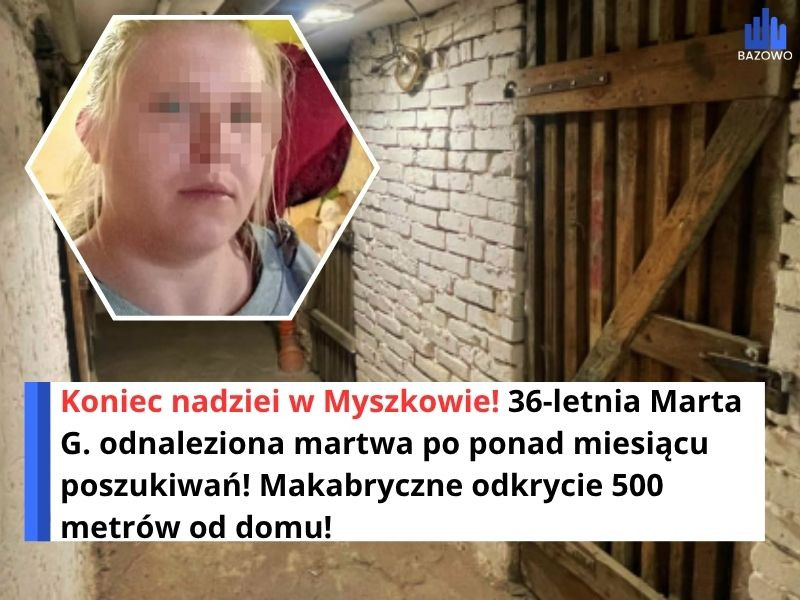 Koniec nadziei w Myszkowie! 36-letnia Marta G. odnaleziona martwa po ponad miesiącu poszukiwań! Makabryczne odkrycie 500 metrów od domu!